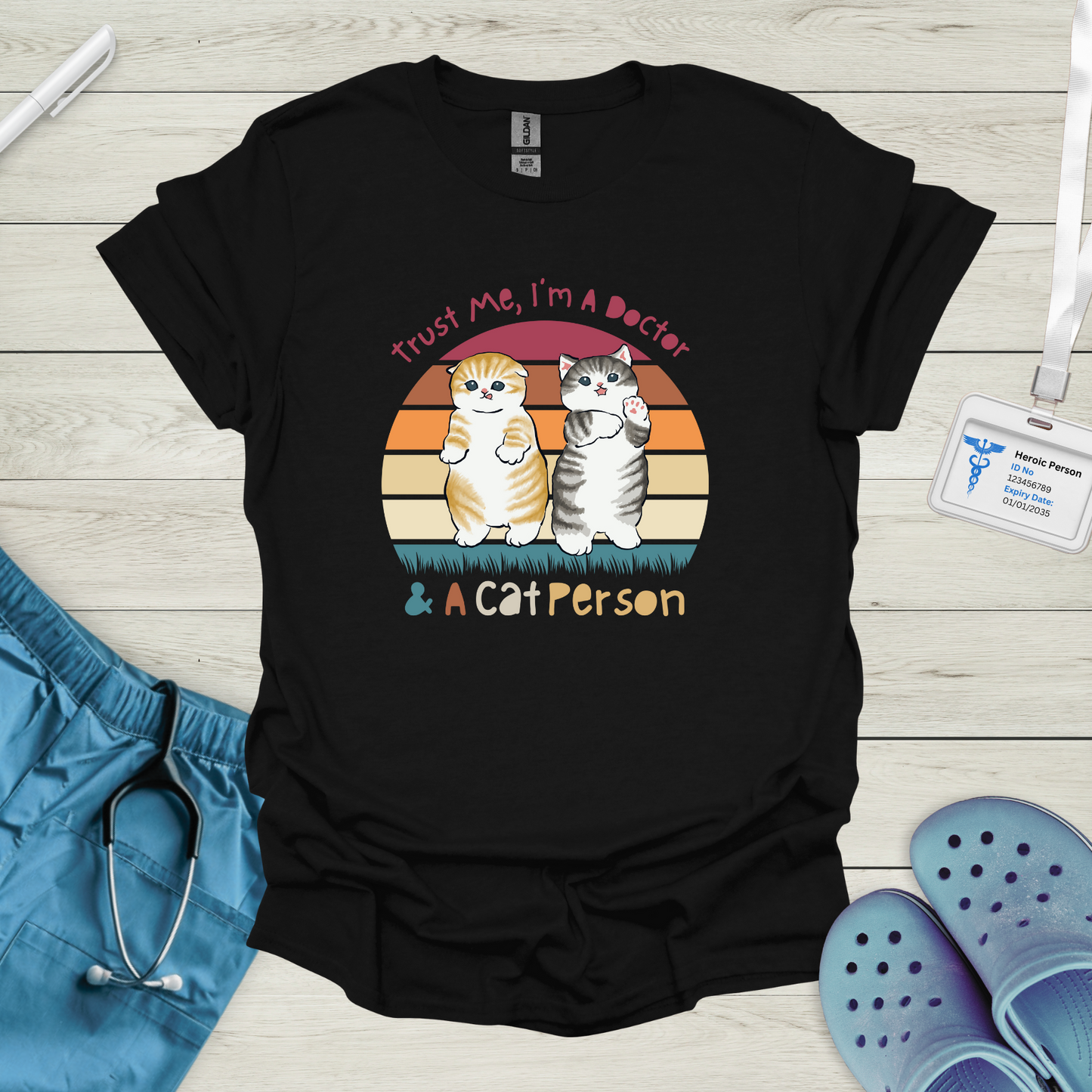Trust Me, I'm A Doctor & A Cat Person T-Shirt