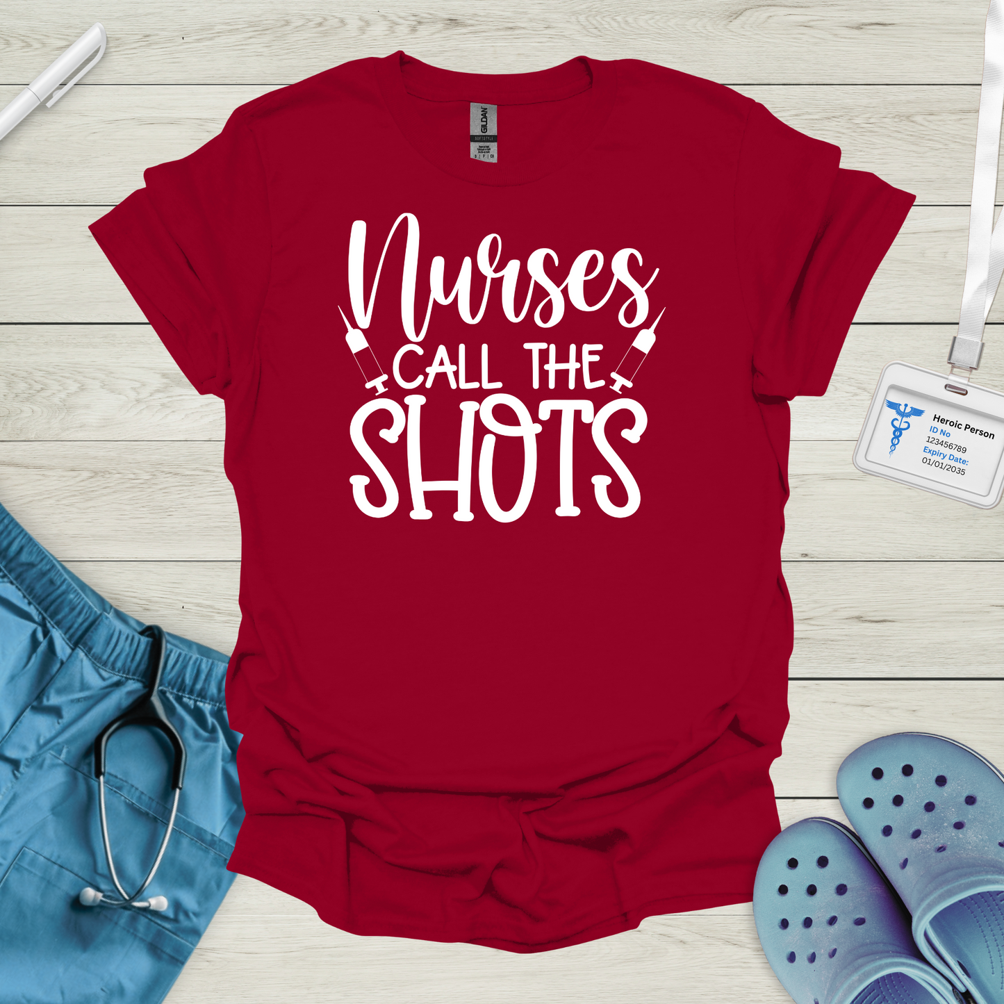 Nurses Call The Shots T-Shirt