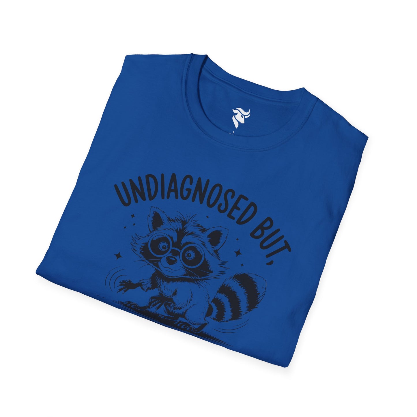Undiagnosed, but something ain't right T-Shirt