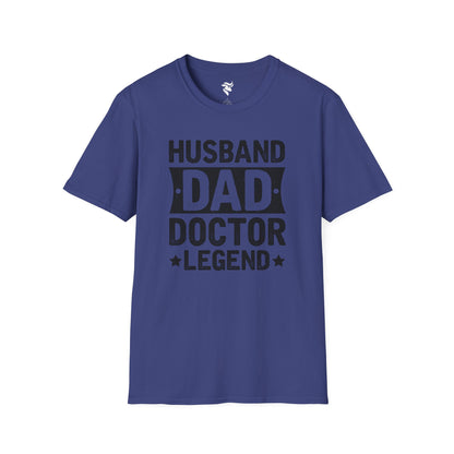 Doctor Legend Unisex T-Shirt - Husband Dad Design