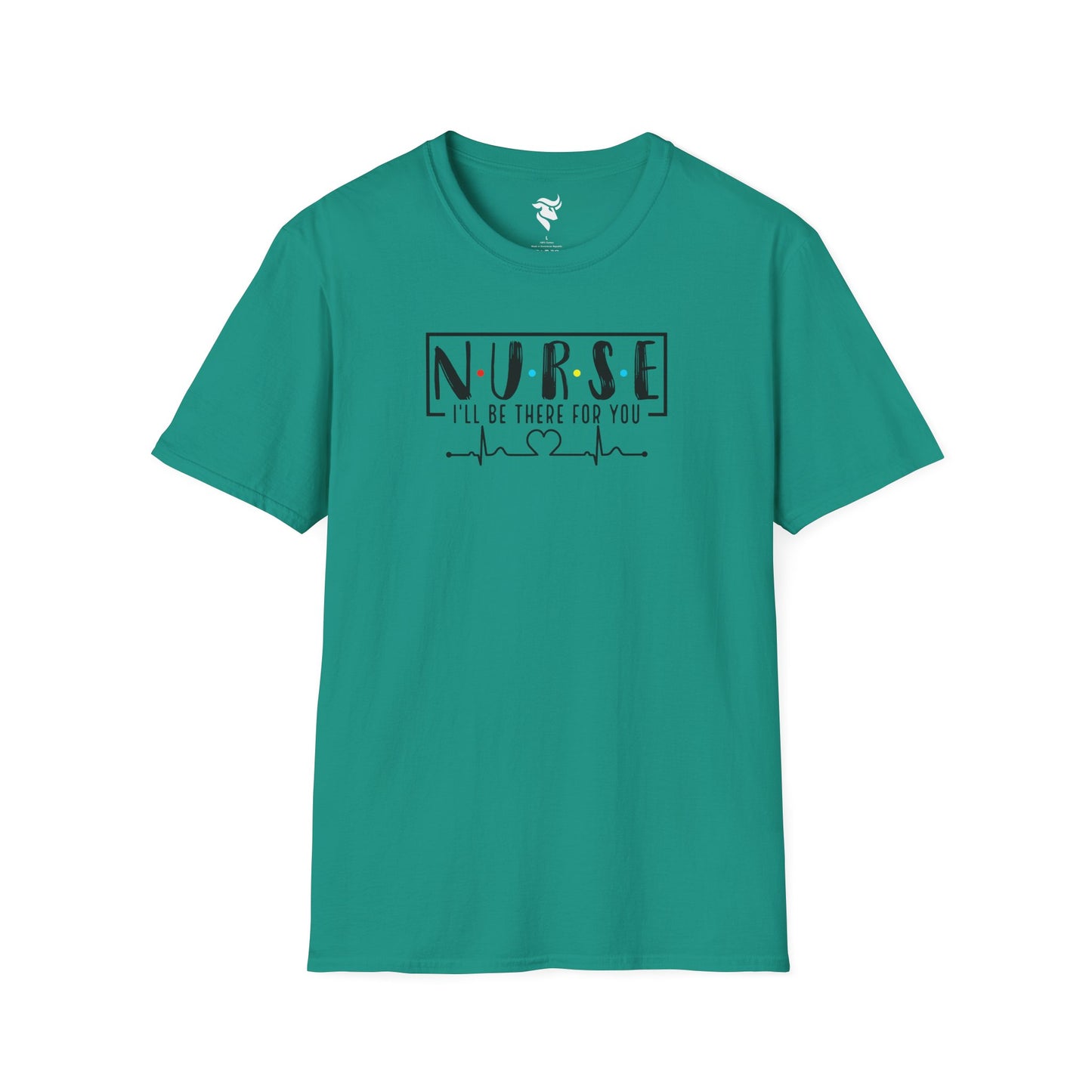 N-U-R-S-E: I'll Be There For You T-Shirt