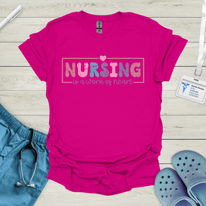 Nursing is a Work of Heart Pastel T-Shirt