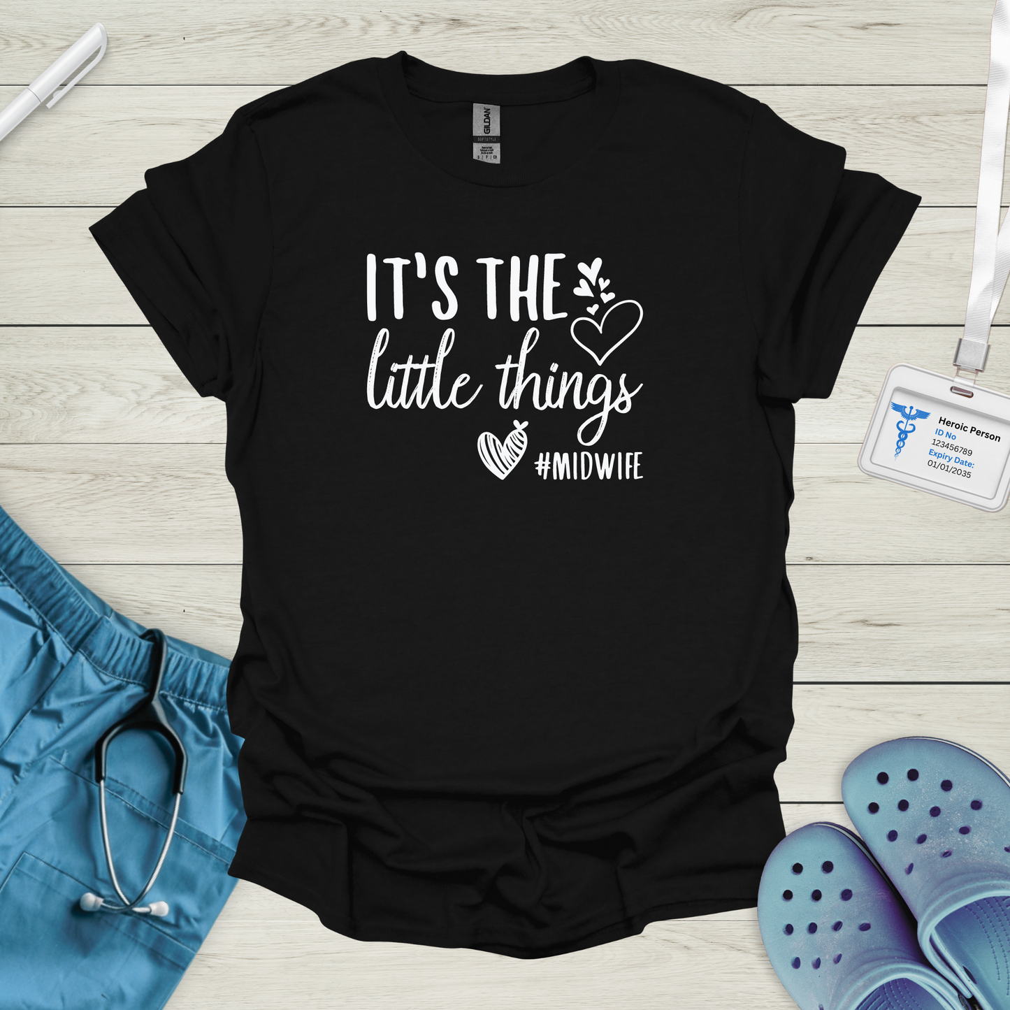 It's the little things Midwife T-Shirt