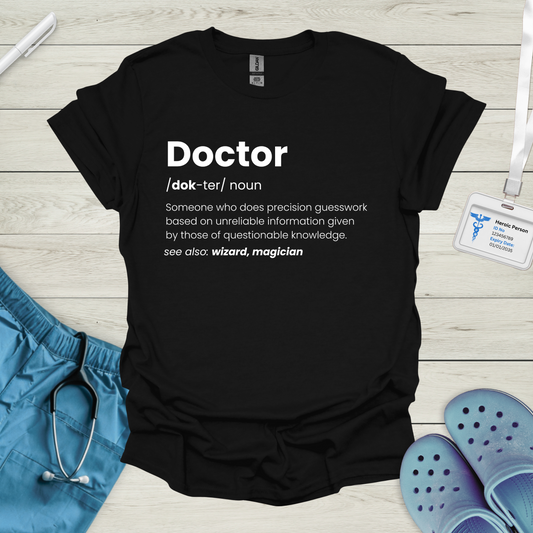 Doctor Definition T-Shirt