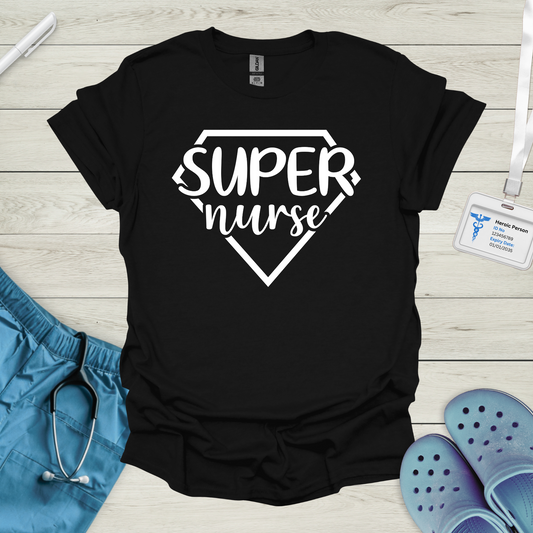 Super Nurse T-Shirt