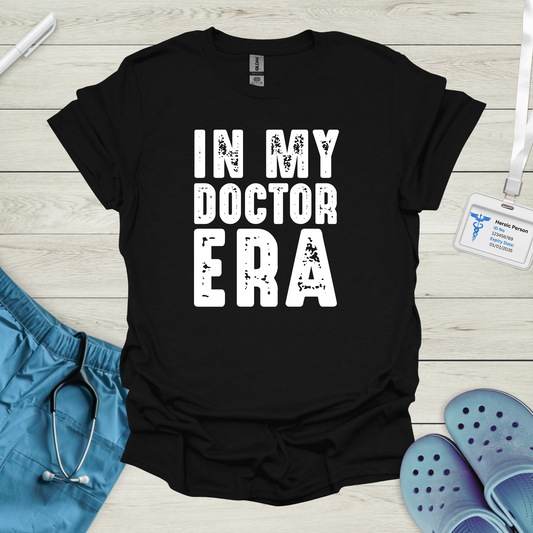 In My Doctor Era T-Shirt