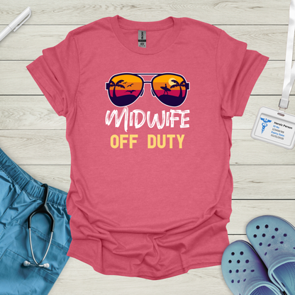 Midwife Off Duty T-Shirt