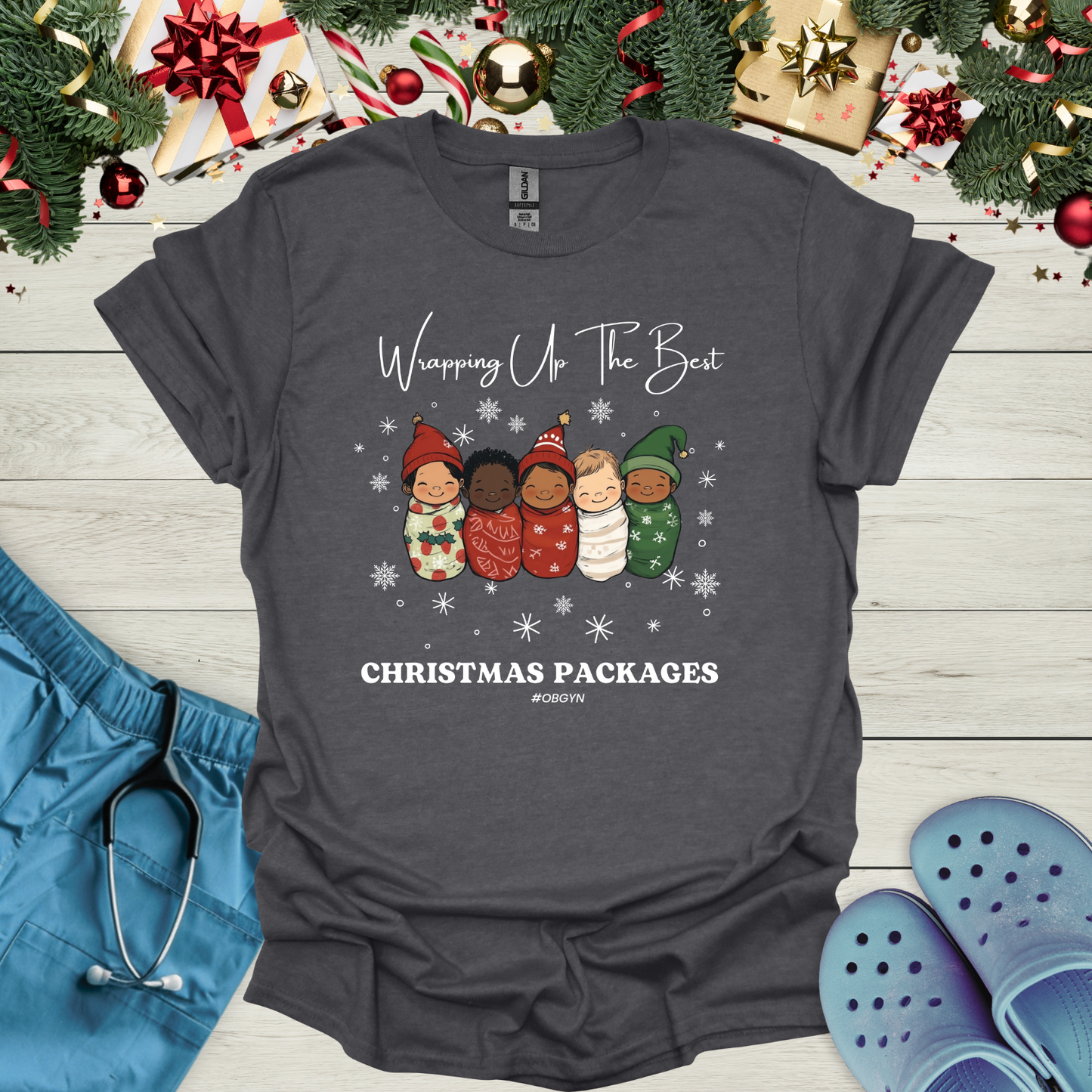 Wrapping up the best christmas packages #OBGYN T-Shirt