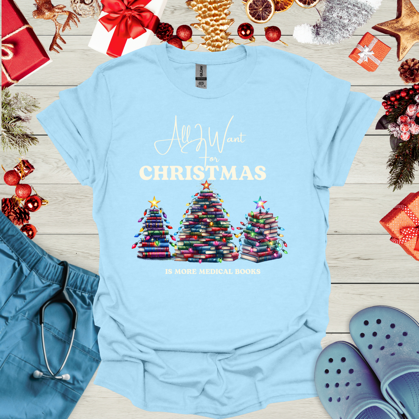 All I want for christmas is more medical books T-Shirt
