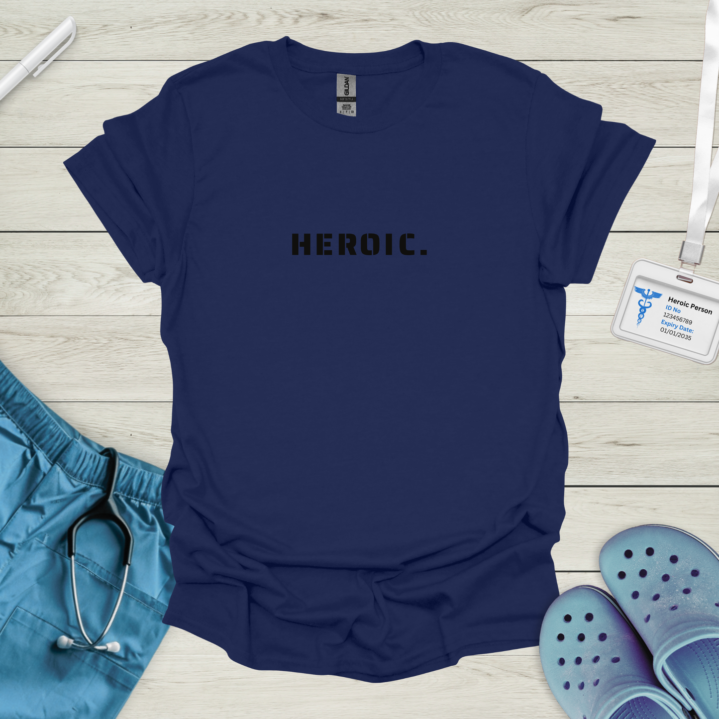 HEROIC. T-Shirt