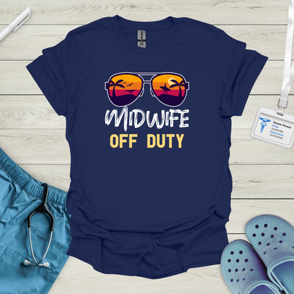 Midwife Off Duty T-Shirt