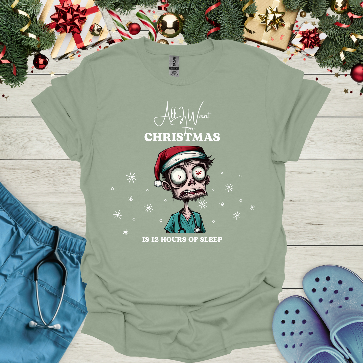 All I want for christmas is 12 hours of sleep T-Shirt