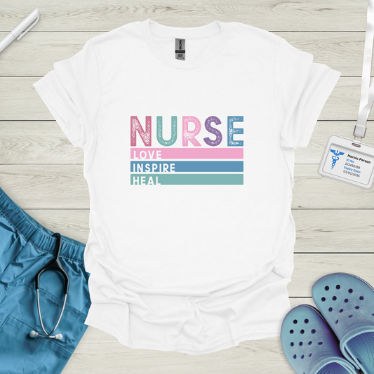 Nurse Love Inspire Heal T-Shirt
