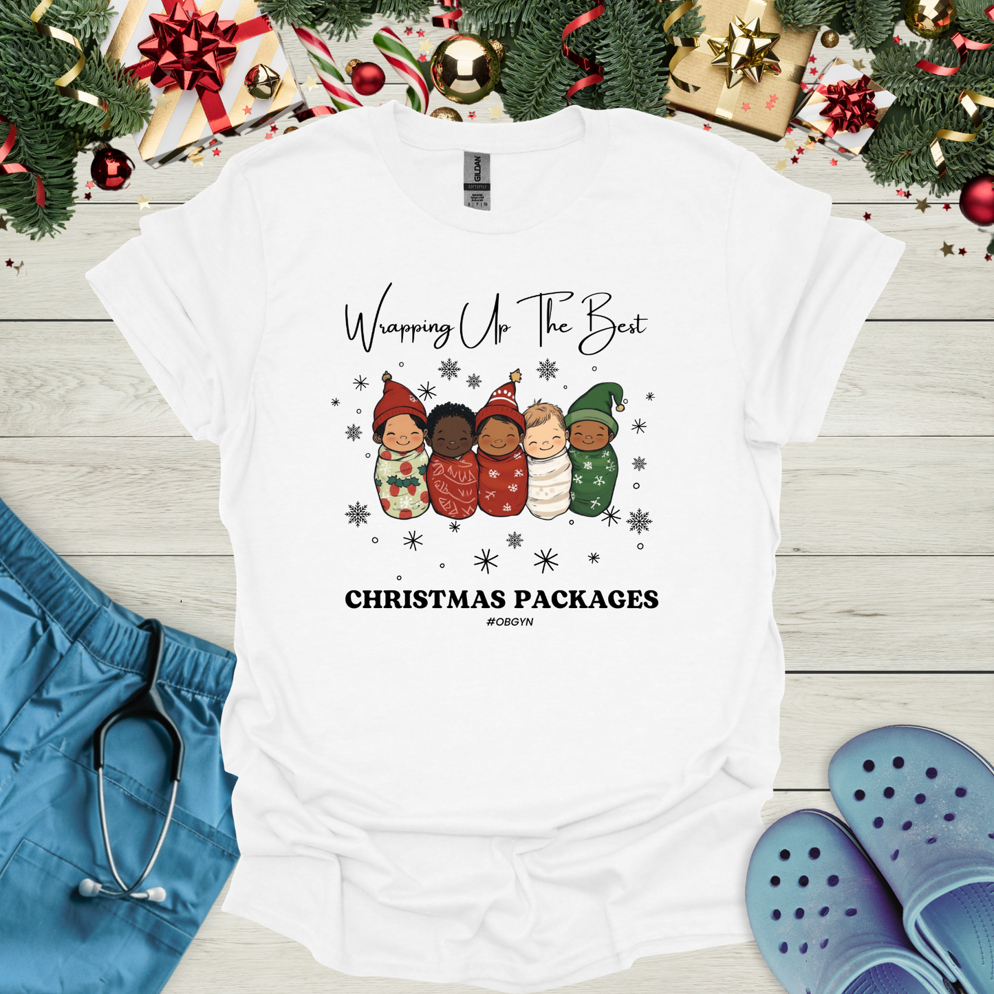 Wrapping up the best christmas packages #OBGYN T-Shirt