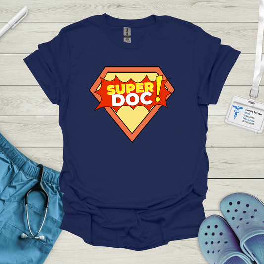 Super Doc! T-Shirt